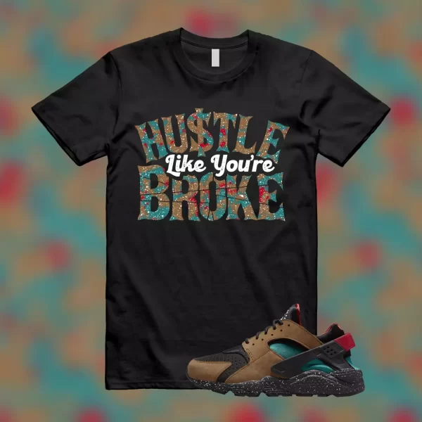 BROKE T Shirt to match Air Huarache Light British Tan Geode Teal Green Team Jezsport.com