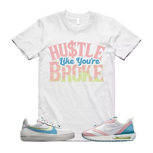 BROKE T Shirt to match Air Max Dawn Pastel Soft Baltic Psychic Jezsport.com