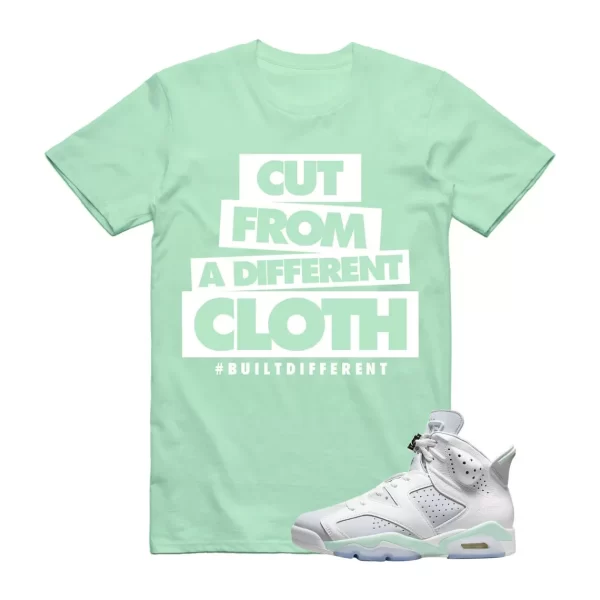 CLOTH T Shirt to match Jordan 6 WMNS Mint Foam Pure Platinum Green Glow Dunk 1 Jezsport.com