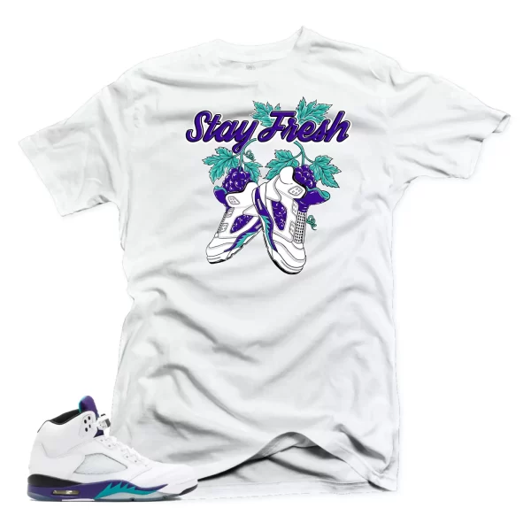 Shirt to Match Jordan 5 Fresh Prince.Stay Fresh White Tee Jezsport.com