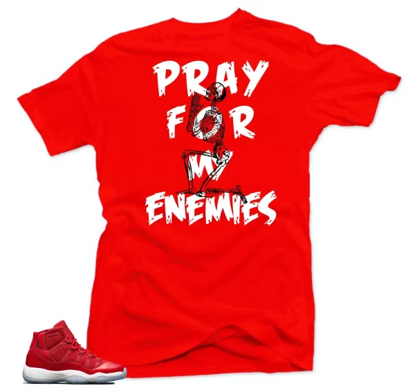 Shirt to match Jordan 11 Win like 96.My Enemies Red Tee Jezsport.com