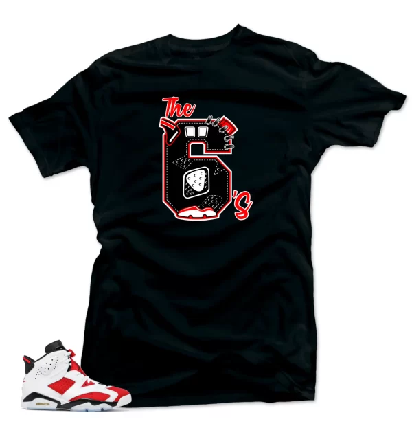 Shirt to Match Jordan Retro 6 Air Jordan Carmine. The 6's Sneaker Tees Jezsport.com