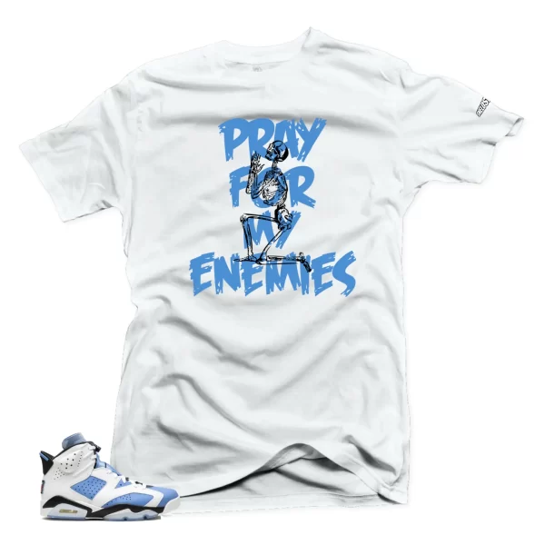 Shirt To Match Jordan 6 UNC University Blue-Enemies Sneaker Tees Jezsport.com