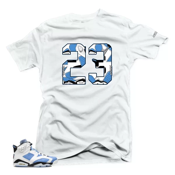 Shirt To Match Jordan 6 UNC University Blue - 23 Sneaker Tees Jezsport.com