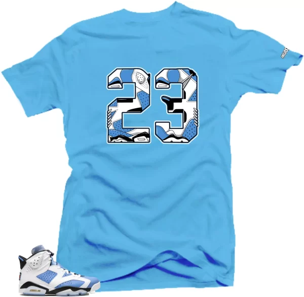 Shirt To Match Jordan 6 UNC University Blue - 23 Sneaker Tees Jezsport.com