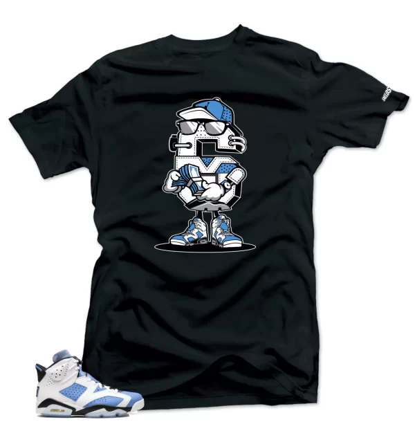 Shirt To Match Jordan 6 UNC University Blue - 6 Sneaker Tees Jezsport.com