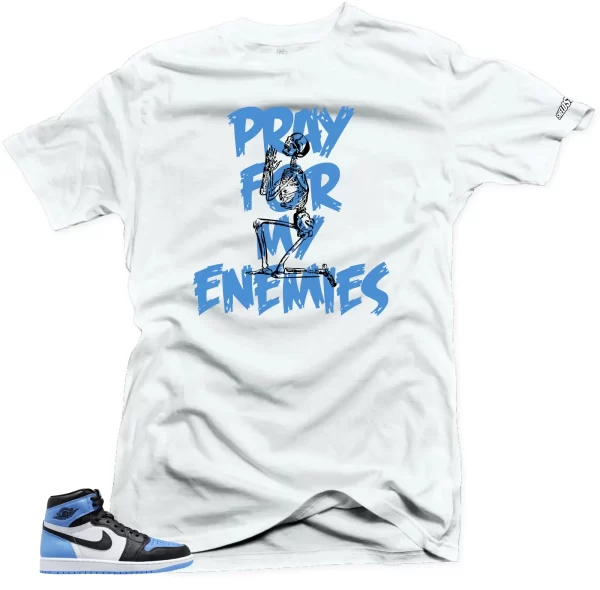 Shirt To Match Jordan 1 UNC Toe Enemies Sneaker tee Jezsport.com