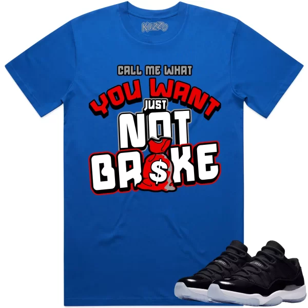 Jordan 11 Low Space Jam 11s Shirt to Match - RED NOT BROKE Jezsport.com