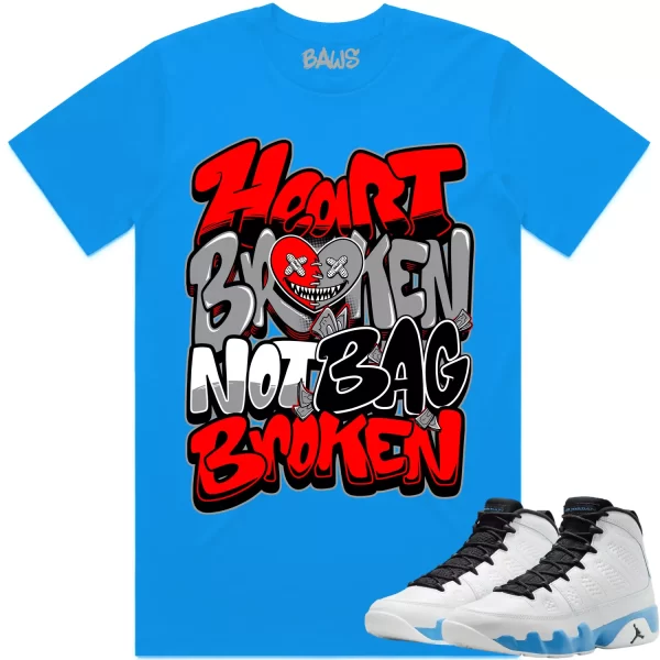 Jordan 9 Powder Blue 9s Shirt to Match - RED HEART BROKEN BAWS Jezsport.com