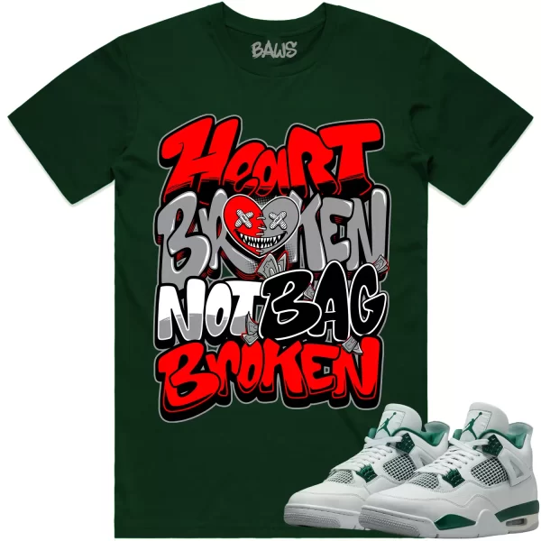 Jordan 4 Oxidized Green 4s Shirt to Match - RED HEART BROKEN BAWS Jezsport.com