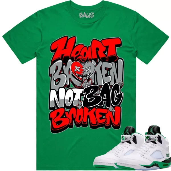 Jordan 5 Lucky Green 5s Shirt to Match - RED HEART BROKEN BAWS Jezsport.com