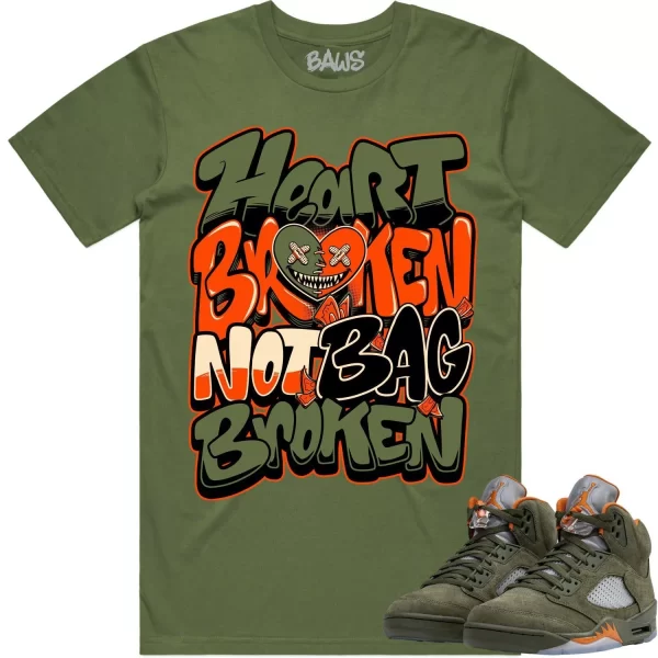 Jordan 5 Olive 5s Shirt to Match - CELADON HEART BROKEN BAWS Jezsport.com