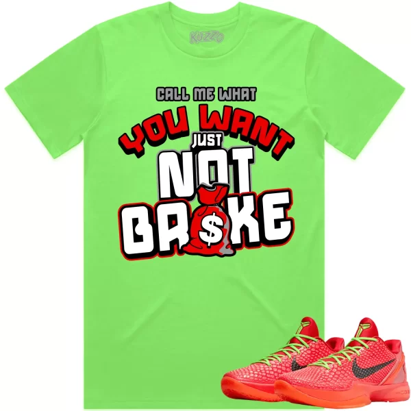 Kobe 6 Reverse Grinch 6s Shirt to Match - RED NOT BROKE Jezsport.com