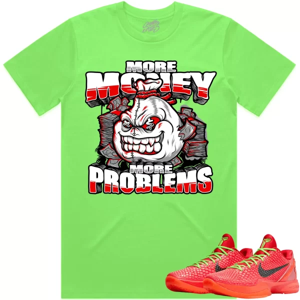 Kobe 6 Reverse Grinch 6s Shirt to Match - RED MORE PROBLEMS Jezsport.com