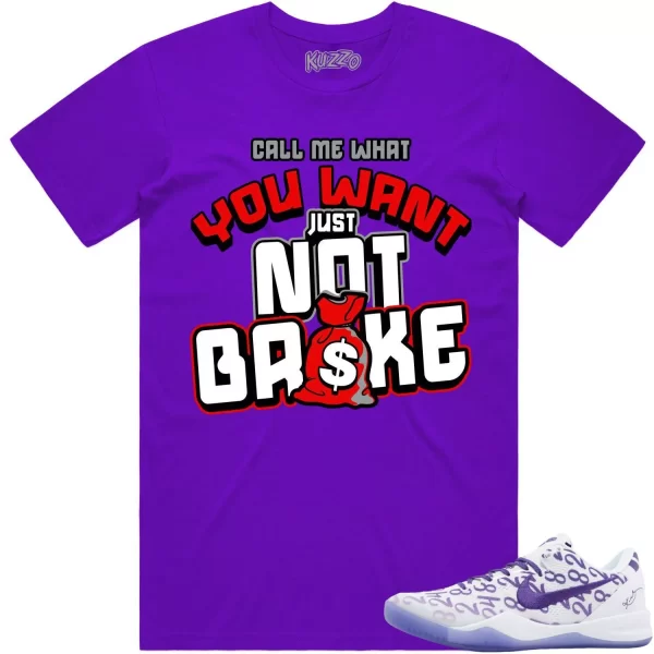 Kobe 8 Court Purple 8s Shirt to Match - RED NOT BROKE Jezsport.com