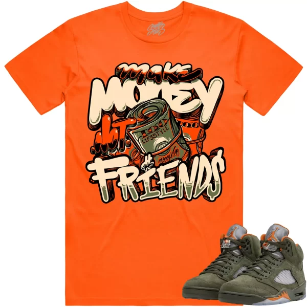 Jordan Retro 5 Olive 5s Shirt to Match - CELADON MAKE MONEY NOT FRIENDS Jezsport.com