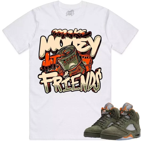 Jordan Retro 5 Olive 5s Shirt to Match - CELADON MAKE MONEY NOT FRIENDS Jezsport.com