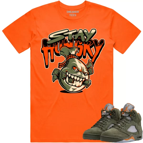 Jordan Retro 5 Olive 5s Shirt to Match - CELADON STAY HUNGRY Jezsport.com