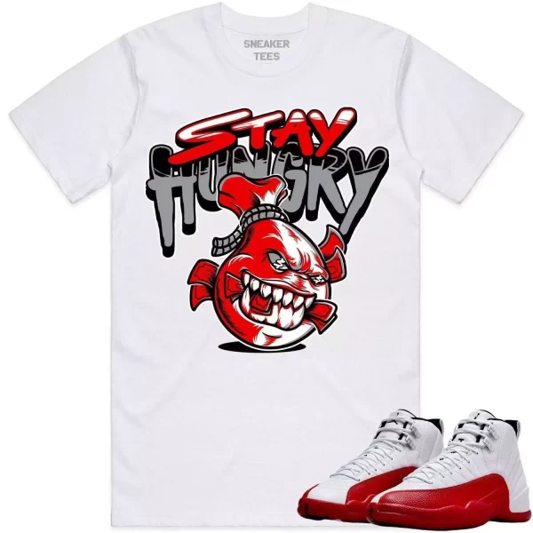 Jordan 12 Cherry 12s Shirt to Match - RED STAY HUNGRY Jezsport.com