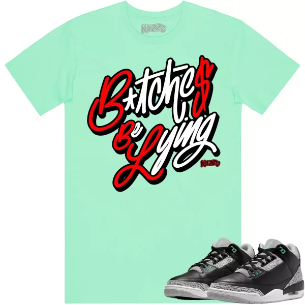 Jordan 3 Green Glow 3s Shirt to Match - RED BBL Jezsport.com