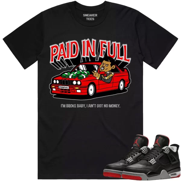 Jordan 4 Bred Reimagined 4s Shirt to Match - RED PAID Jezsport.com