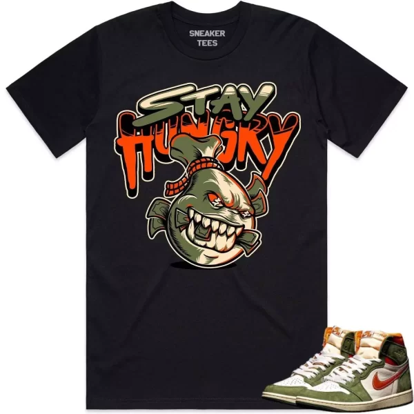 Jordan 1 Celadon 1s Shirt to Match - CELADON STAY HUNGRY Jezsport.com