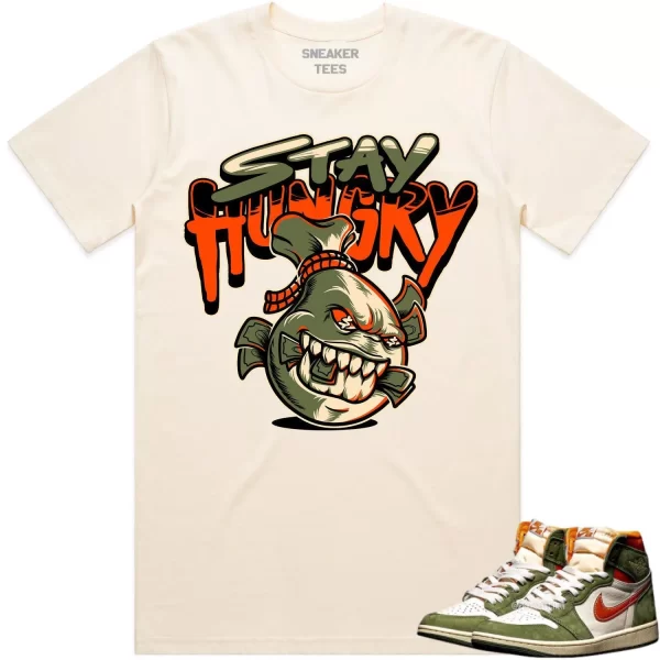 Jordan 1 Celadon 1s Shirt to Match - CELADON STAY HUNGRY Jezsport.com