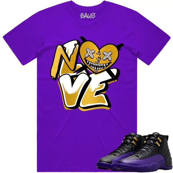 Jordan 12 Field Purple 12s Shirt to Match - GOLD METALLIC NO LOVE BAWS Jezsport.com