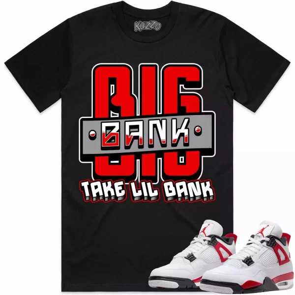 Jordan 4 Red Cement 4s Shirt to Match - RED BIG BANK Jezsport.com