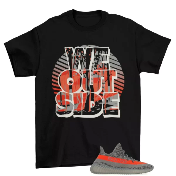 We Outside Sneaker Shirt Black to MatchYeezy 350 Boost V2 Beluga RF Jezsport.com