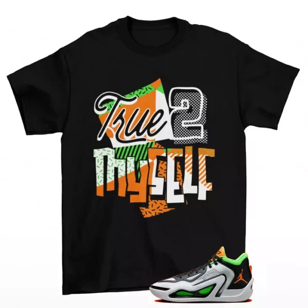 Stay True Shirt Black to Match Jordan Tatum 1 Home Team DZ3324-108 Jezsport.com