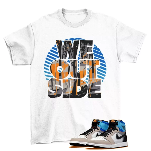 We Outside Shirt to Match Jordan 1 Retro High OG Prototype DC6515-100 / White Jezsport.com