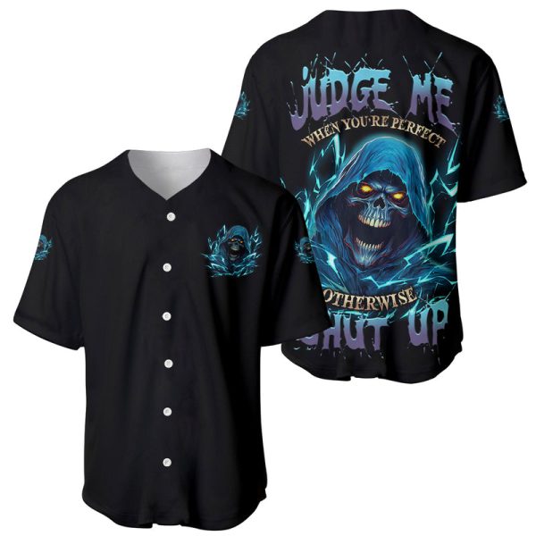 Judge Me When Mad Reaper Skull Baseball Jersey For Men and Women Jezsport.com