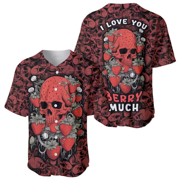 Skull pattern Baseball Jersey I Love You Berry Much For Men and Women Jezsport.com