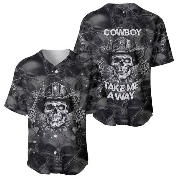 Cowboy Skull Baseball Jersey Cowboy Take Me Away For Men and Women Jezsport.com