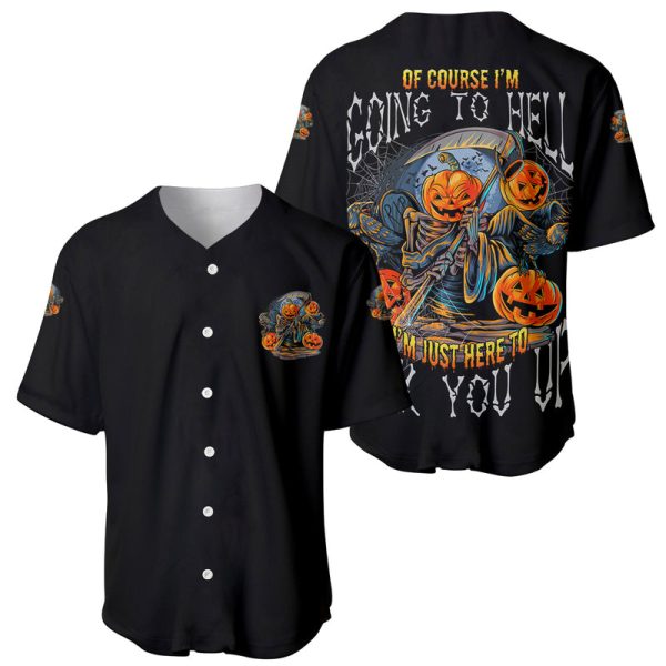 Of Course I'm Going To Hell Skull Pumpkin Halloween Baseball Jersey For Men and Women Jezsport.com