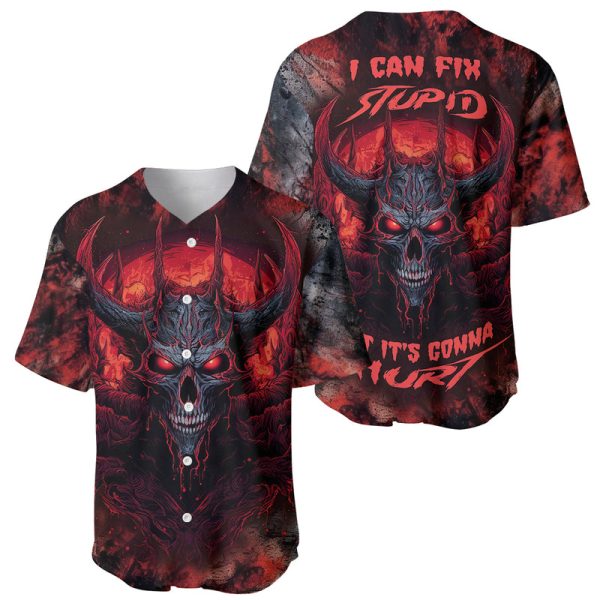 I Can Fix Stupid But It's Gonna Hurt Skull Baseball Jersey For Men and Women Jezsport.com