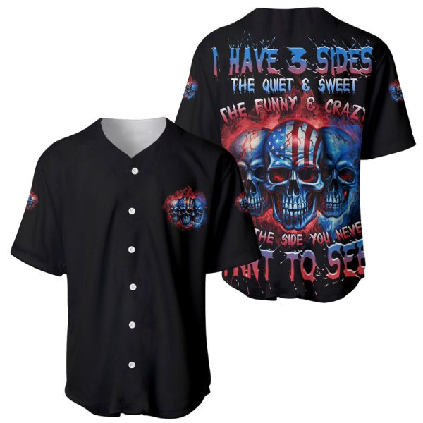 I Have 3 Sides 3 Skulls Baseball Jersey For Men and Women Jezsport.com