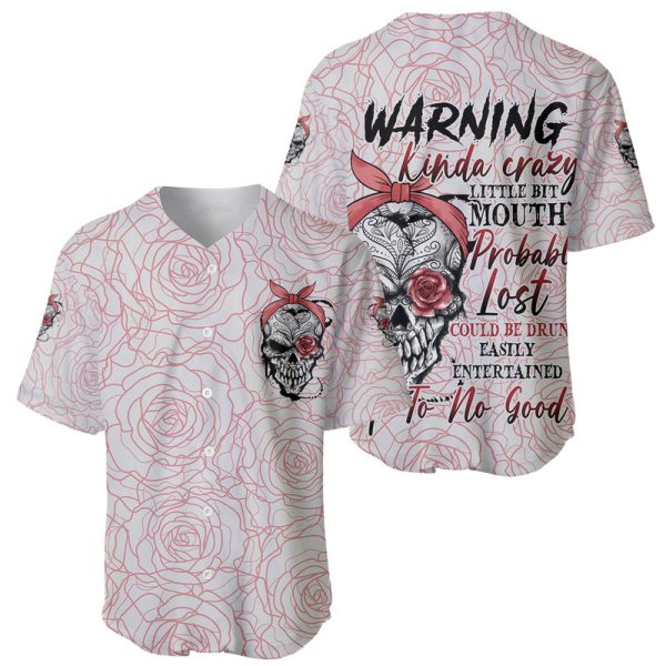 Warning Kinda Crazy Tattooed Girl Rose Baseball Jersey For Men and Women Jezsport.com