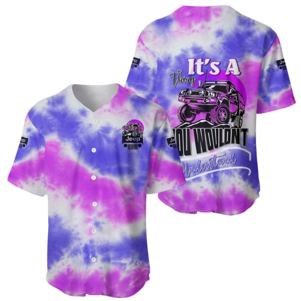 Purple Jeep Tie Dye Baseball Jersey It's A Thing You Wouldn't Understand For Men and Women Jezsport.com