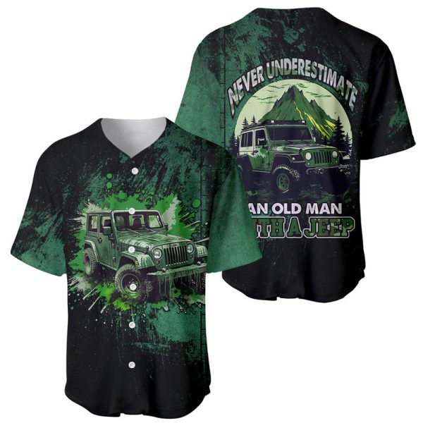 Never Underestimate Old Man With A Jeep Baseball Jersey For Men and Women Jezsport.com