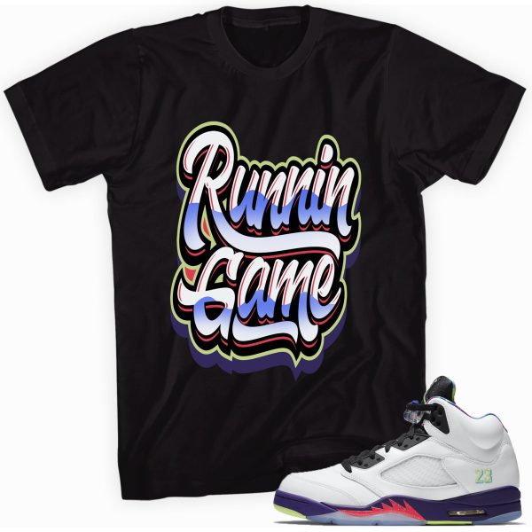 Runnin Game Sneaker Shirt Made To Match Jordan 5 Retro Jezsport.com