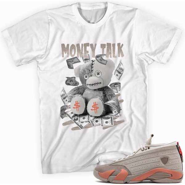 Money Talk Bear Sneaker Shirt Made To Match Jordan 14 Retro Jezsport.com