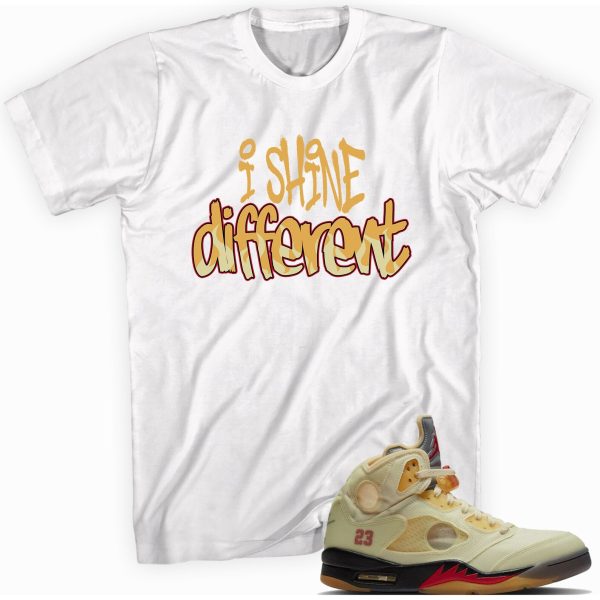 Shine Different Sneaker Shirt Made To Match Jordan 5 Retro Off White Jezsport.com