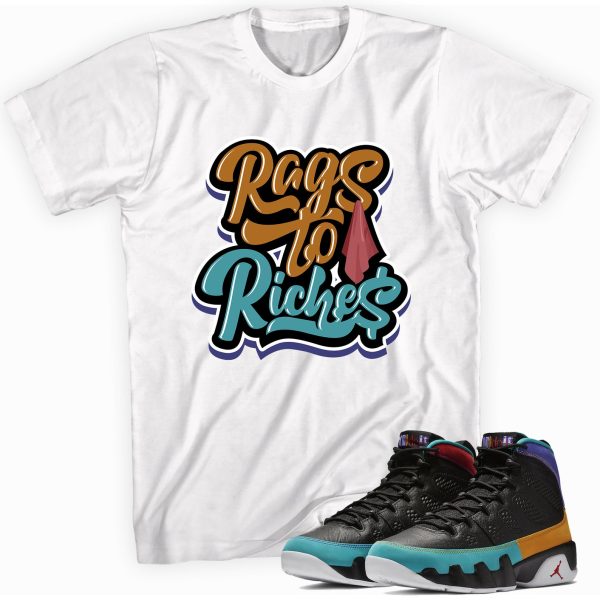 Rags To Riches Sneaker Shirt Made To Match Jordan 9 Retro Jezsport.com