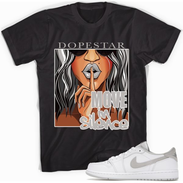 Move In Silence Sneaker Shirt Made To Match Jordan 1s Jezsport.com