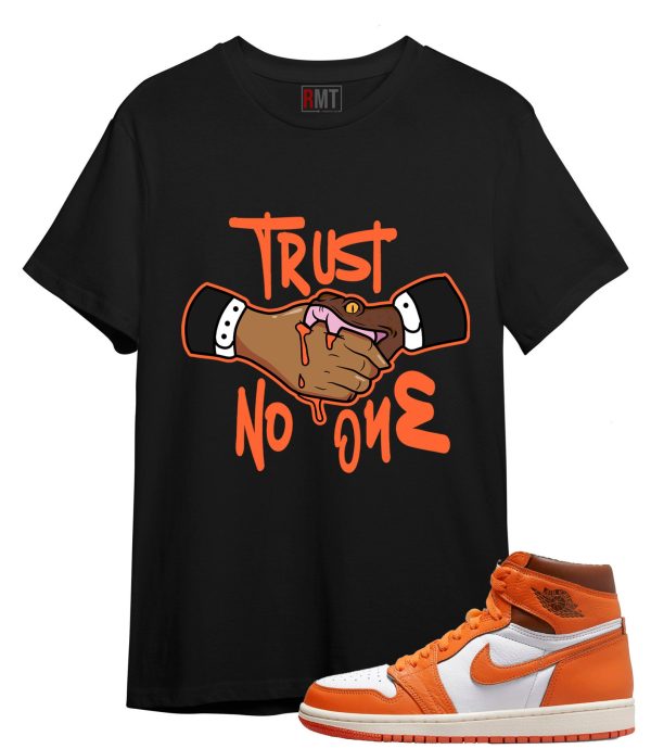 Shirt for Jordan 1 High OG Starfish Trust No One Tee Matching 1s starfish Jezsport.com