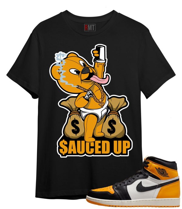 Shirt For Jordan 1 Taxi | Sauced Up Tee To Match Retro 1 OG High Taxi Jezsport.com