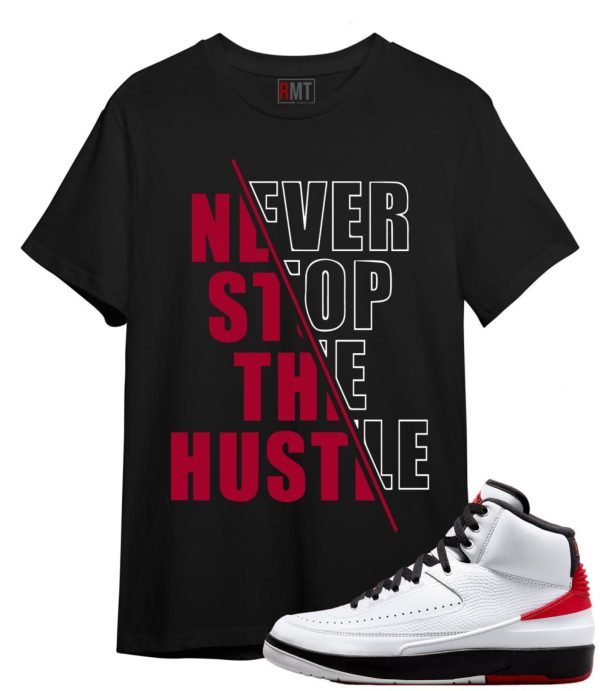 Chicago 2s Shirts to Match Jordan 2 OG Chicago Hustle Tee Matching Retro Chicago 2s Jezsport.com