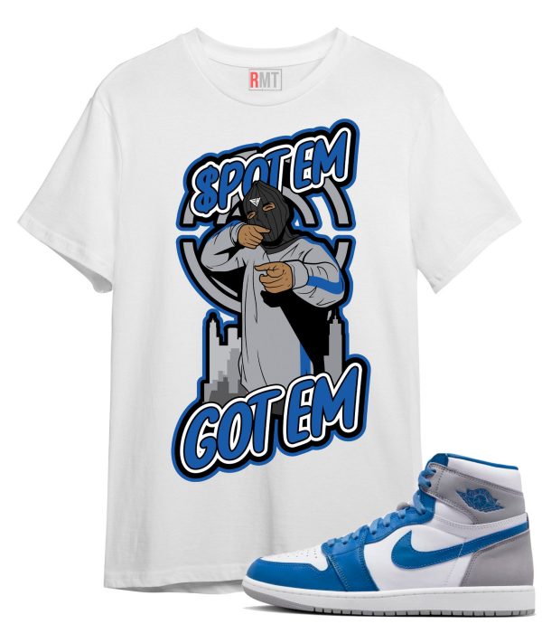 Jordan 1 High OG True Blue T-Shirt - Spot Em Got Em Tee Matching True Blue 1s Jezsport.com